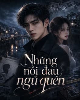 Những nỗi đau ngủ quên